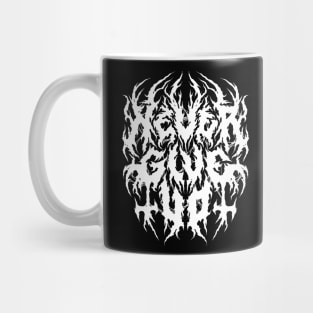 Never Give Up - Grunge Aesthetic - 90s Black Metal Mug